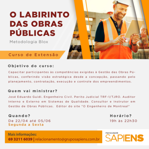 Faculdade Sapiens abre inscrições para curso de extensão sobre Obras Públicas  - Gente de Opinião