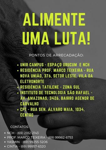    Universidade Federal de Rondônia (UNIR)  se une à luta dos Povos Indígenas com campanha de arrecadação de alimentos - Gente de Opinião