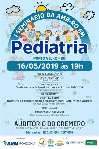 Autismo, déficit de atenção e hiperatividade serão os temas do I Seminário da AMB-Rondônia em Pediatria - Gente de Opinião