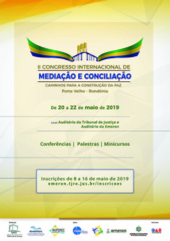 Emeron: II Congresso Internacional de Mediação e Conciliação tem inscrições abertas - Gente de Opinião