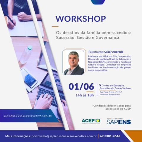 Sapiens Educação Executiva realiza workshop sobre governança corporativa em empresas familiares - Gente de Opinião