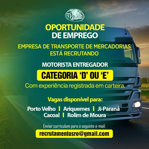 Empresa de Transporte de Mercadorias está recrutando motorista entregador urgente - Gente de Opinião