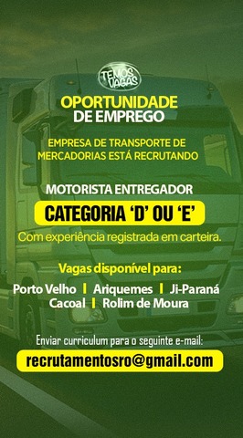 Empresa de Transporte de Mercadorias está recrutando motorista entregador urgente - Gente de Opinião