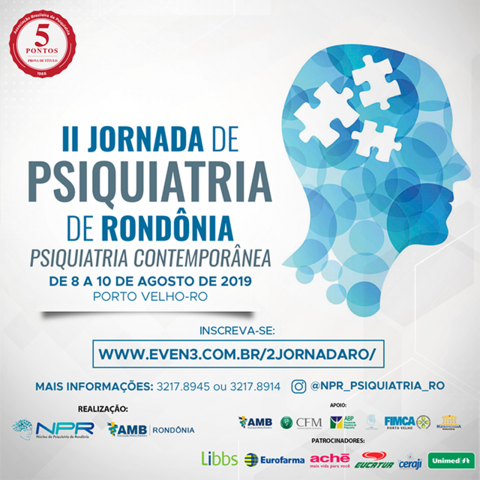 Núcleo de Psiquiatria de Rondônia e Associação Médica Brasileira realizam II Jornada de Psiquiatria  - Gente de Opinião
