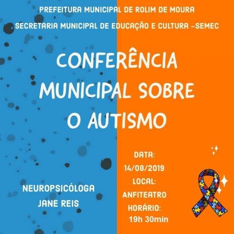 Conferência Municipal sobre Autismo acontece nesta quarta-feira, (14) em Rolim de Moura - Gente de Opinião