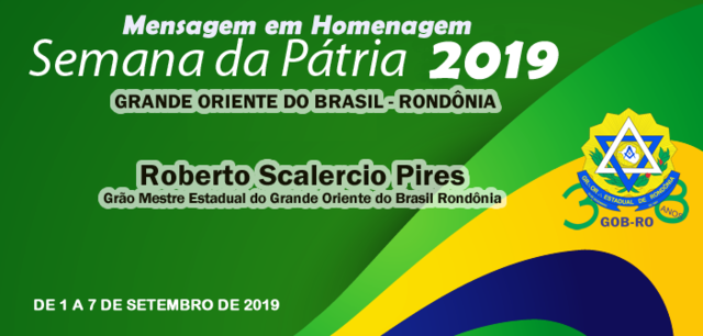 Mensagem em homenagem a Semana da Pátria - Gente de Opinião