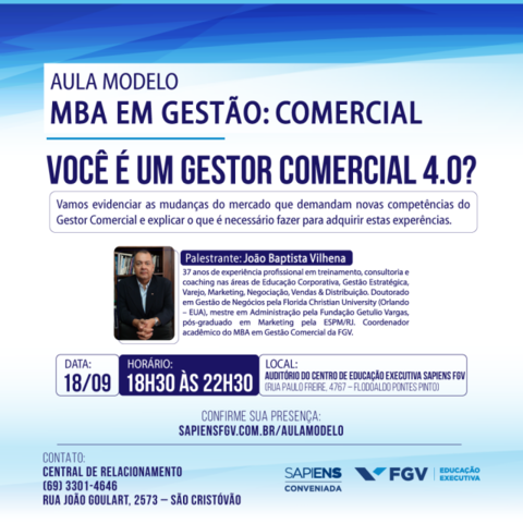 Sapiens FGV realiza aula aberta com tema “Você é um gestor comercial 4.0?”, em Porto Velho - Gente de Opinião