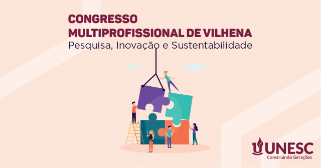 Unesc organiza o maior evento científico de Vilhena - Gente de Opinião