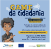 1° Edição  do Concurso “Game da Cidadania” - Inscrições prorrogadas até o dia 17 de novembro