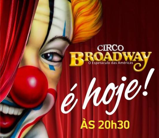 Circo Broadway em novo endereço em Porto Velho! lado da Havan – Entrada: meia para todos nesta sexta-feira (18) - Gente de Opinião
