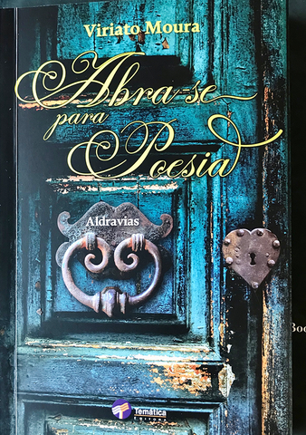 Resenha crítica sobre o livro Abra-se para Poesia de Viriato Moura - Gente de Opinião