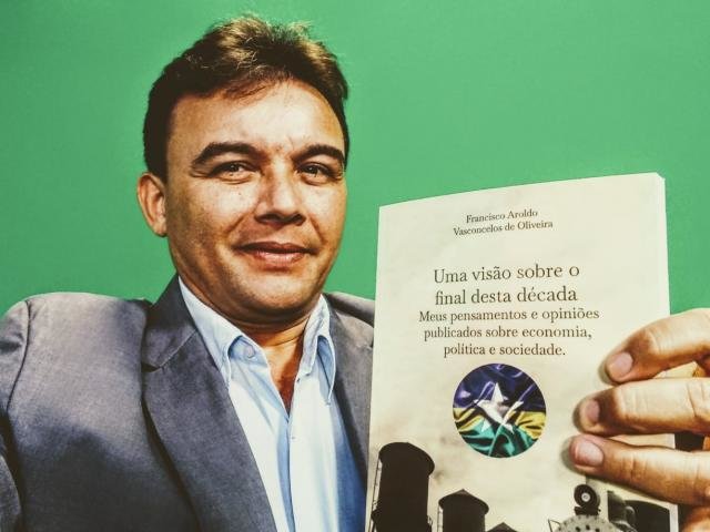 Lançamento oficial do livro do economista Francisco Aroldo - Gente de Opinião