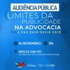 Audiência Pública sobre “Os Limites da Publicidade na Advocacia” será realizada na OAB/RO na próxima quinta (14)