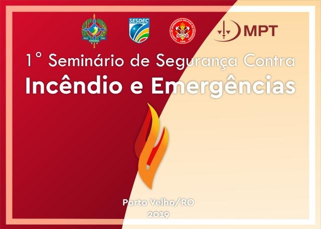 Fecomércio apoia Seminário Contra Incêndio e Emergências realizado pelo corpo de bombeiros - Gente de Opinião