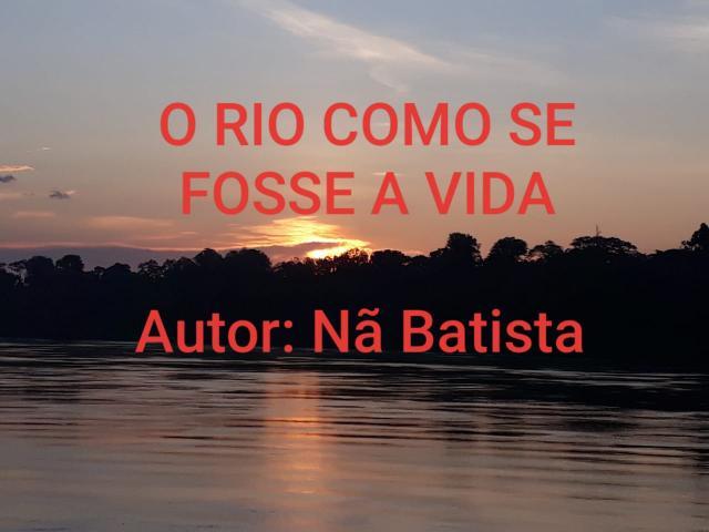 O Rio como se fosse a vida - Gente de Opinião