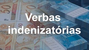 Haja verba indenizatória para eles - Gente de Opinião