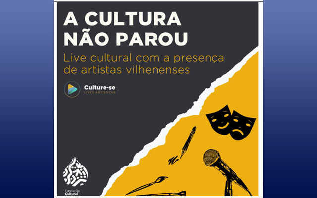 Lives da Fundação Cultural com artistas de Vilhena começam nesta semana, entenda - Gente de Opinião