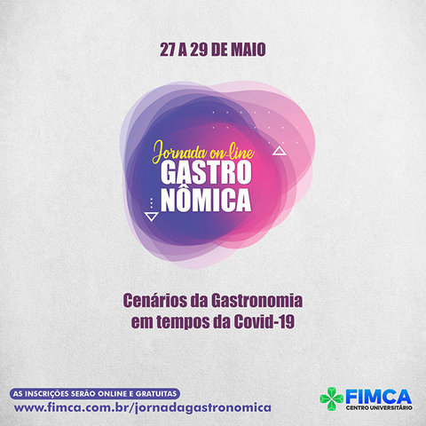 Curso de Gastronomia da FIMCA promove Jornada Gastronômica online - Gente de Opinião