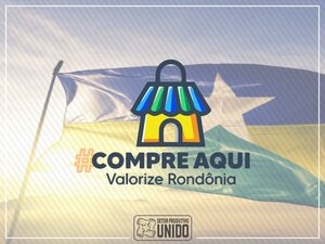 Comprar em Rondônia é mais vantajoso para todos - Gente de Opinião