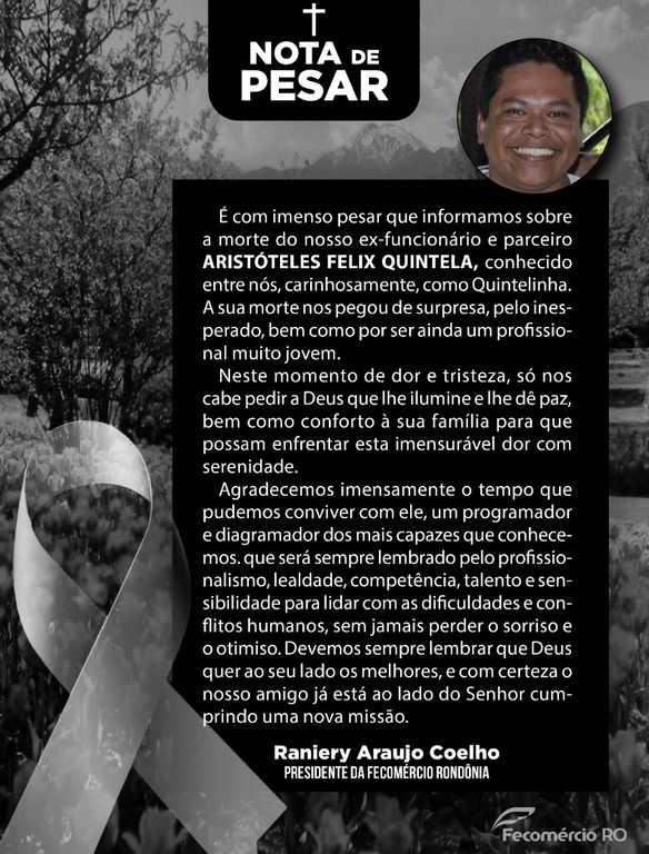 Nota de Pesa da Fecomércio Rondônia pelo falecimento de Aristóteles Felix Quintela - Gente de Opinião