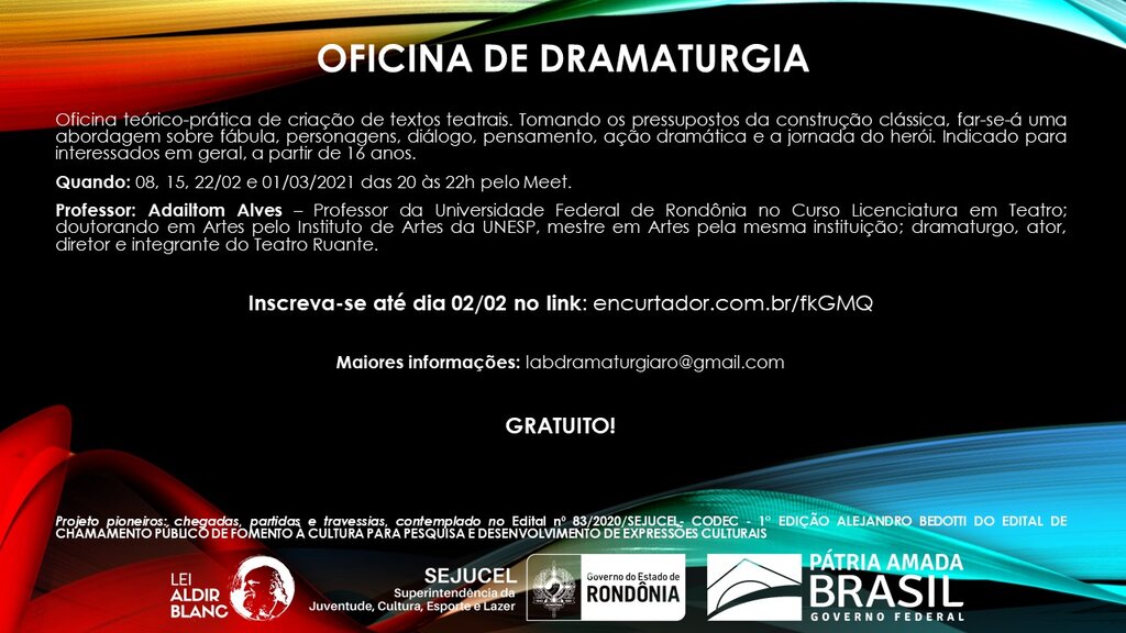 Lenha na Fogueira e o falecimento de empresário Flodoaldo Pontes Pinto Filho e com Adailtom Alves ministra Oficina de Dramaturgia - Gente de Opinião