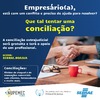 Sebrae e Nupemec firmam parceria que disponibiliza gratuitamente conciliadores para resolução de conflitos