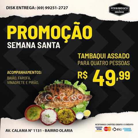Pernambuco Assados oferece nesta Semana Santa uma promoção do melhor peixe sem espinha da cidade - Gente de Opinião
