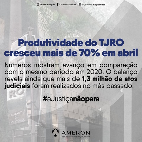 Justiça de Rondônia apresenta aumento acima de 70% no volume de trabalho durante a pandemia - Gente de Opinião