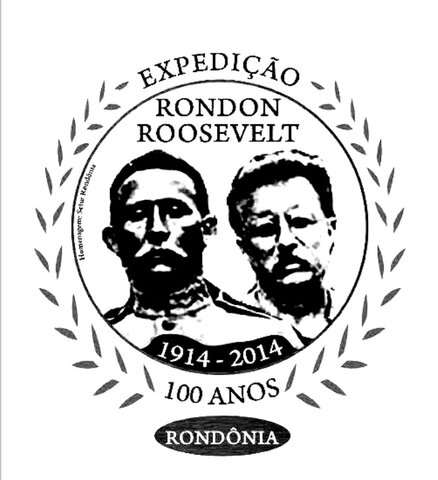 Centenário da Expedição Roosevelt-Rondon - Gente de Opinião