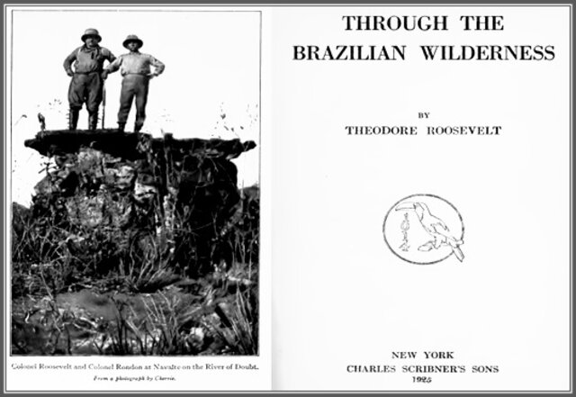 Through the Brazilian Wilderness - Gente de Opinião