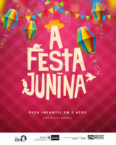 FESTA JUNINA - Projeto Caixa Mágica apresenta texto teatral infantil - Gente de Opinião