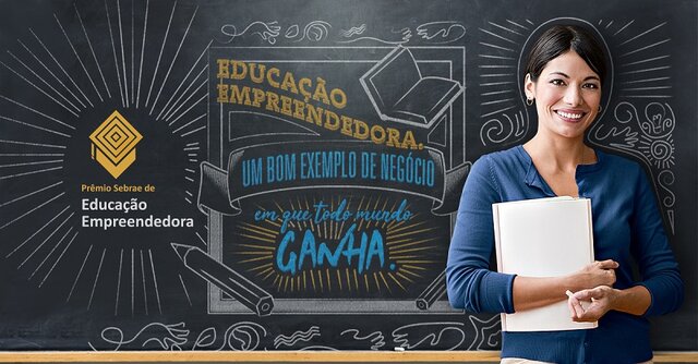 Sebrae lança segunda edição do Prêmio de Educação Empreendedora - Gente de Opinião