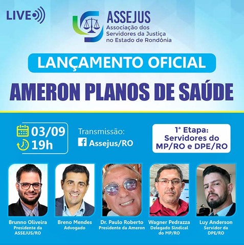 Assejus/RO e Ameron Lançam Plano de Saúde em Live Estadual - Gente de Opinião