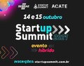 Startup Summit 2021 reúne principais nomes do ecossistema brasileiro de inovação