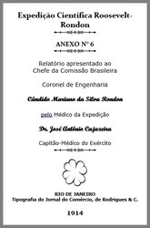 A Terceira Margem – Parte CCCXXXVII - Expedição Centenária Roosevelt-Rondon 3ª Parte – XLV   Dr. José Antônio Cajazeira - Gente de Opinião