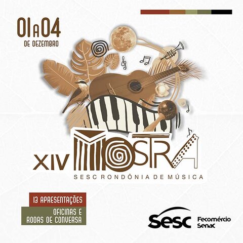 Mostra Sesc Rondônia de Música divulga programação para o mês de dezembro - Gente de Opinião