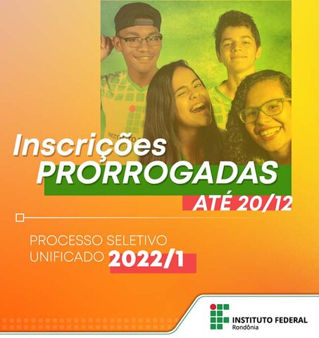 Prorrogadas as inscrições de seleção do IFRO para o primeiro semestre de 2022 - Gente de Opinião