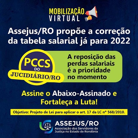 Assejus/RO cria Abaixo Assinado Virtual para PCCS do Judiciário/2022 - Gente de Opinião