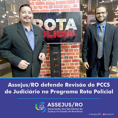 Assejus/RO defende a Revisão do PCCS do Judiciário em Programas de Televisão  - Gente de Opinião