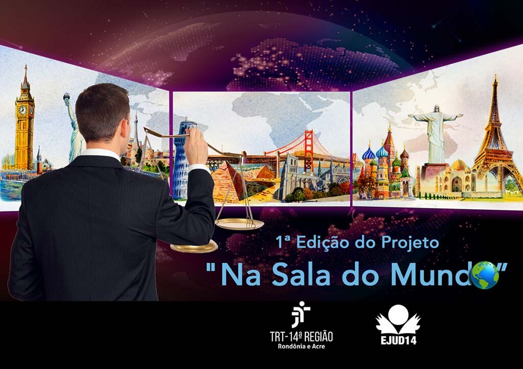 TRT-RO/AC lança projeto que possibilitará vivência internacional a juízes trabalhistas de RO e AC - Gente de Opinião