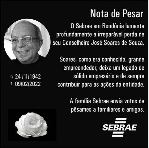 Nota de Pesar pelo falecimento do empresário José Soares de Souza - Gente de Opinião