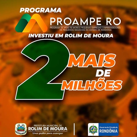 Proampe já aprovou e injetou mais de DOIS MILHÕES de reais em Rolim de Moura - Gente de Opinião