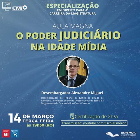 Especialização em Direito promove, na próxima segunda (14), aula magna sobre o uso das novas tecnologias pelo Poder Judiciário - Gente de Opinião