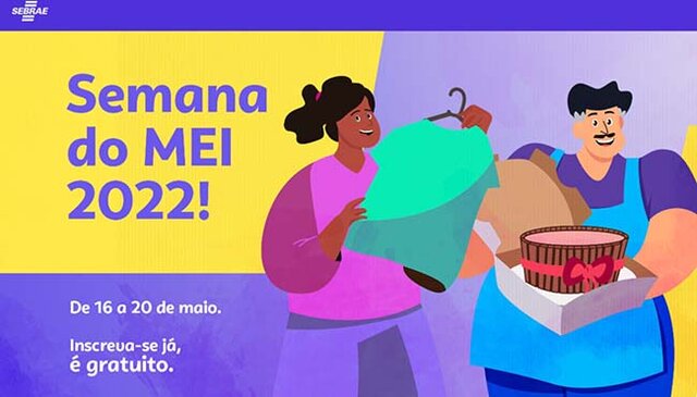 Semana do MEI 2022 está com inscrições abertas e gratuitas - Gente de Opinião