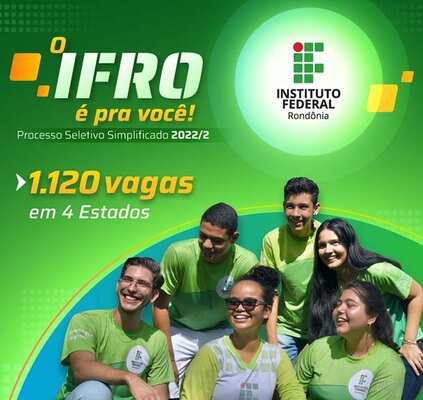 Abertas as inscrições para 1.120 vagas ofertadas pelo IFRO no 2º semestre de 2022 