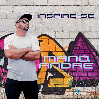 Disponível: novo álbum e videoclipe do cantor e compositor Mano André - Inspire-se