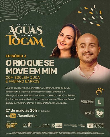 A relação do rio e a dança é tema do terceiro dia do Festival Águas que me Tocam, que vai ao ar nesta sexta, 27 - Gente de Opinião