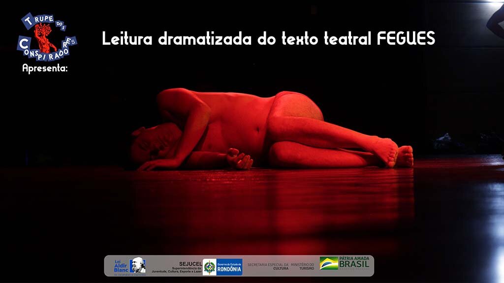 Homofobia e outras violências são temas de leitura dramatizada do texto teatral ‘Fegues’ que estreia no próximo final de semana - Gente de Opinião