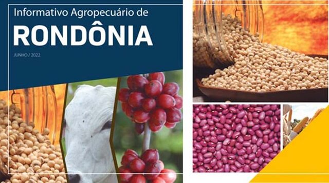Embrapa disponibiliza publicação com análise de dados agropecuários de Rondônia para a safra 2021/2022 - Gente de Opinião