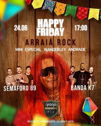 ARRAIAL ROCK - Nesta sexta-feira com o mini especial  Wanderley Andrade no Grego Original - Gente de Opinião